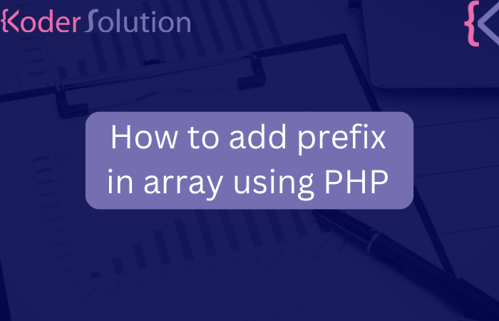 How to add prefix in array using PHP